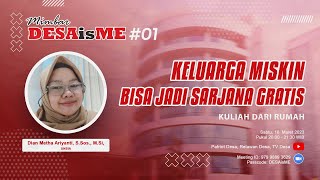 Keluarga Miskin Bisa Jadi Sarjana Gratis Kuliah Dari Rumah  Mimbar DESAisME 01 [upl. by Nikolos209]