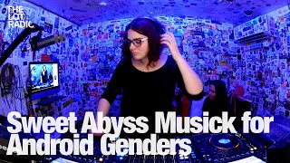 Sweet Abyss Musick for Android Genders with Kiernan Laveaux TheLotRadio 10202024 [upl. by Eremaj]