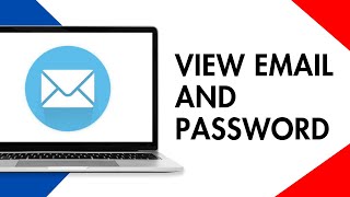 How to View Email and Password on Email [upl. by Sharon314]