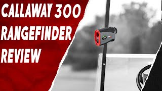 Callaway 300 Pro Slope Laser Golf Rangefinder Review  The Ultimate Golf Tool [upl. by Namrac]