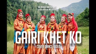 Gairi Khet Ko  Cover dance video by We Sisters [upl. by Ahsead]