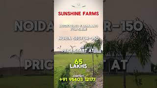 Ashoka Farmhouse In Noida Sector 150  Sunshine Farmhouse In Noida [upl. by Noedig]