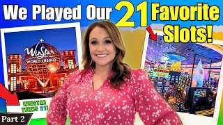 I Gambled on My FAVORITE 21 SLOTS AT Winstar Casino Part 2 [upl. by Currey]