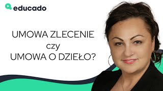 Różnice pomiędzy UMOWĄ O DZIEŁO a UMOWĄ ZLECENIE [upl. by Roseanne]