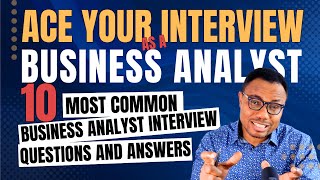 10 Business Analyst Interview Questions and Answer interviewquestions interview businessanalysis [upl. by Doowron]