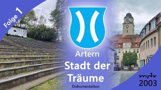 Artern  Stadt der Träume  Folge 1  Kyffhäuserkreis  Thüringen [upl. by Heimlich954]