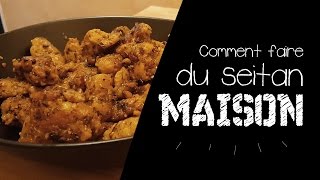 Faire du seitan viande de blé maison 😋 notre recette 100 végétale [upl. by Ytsirt]