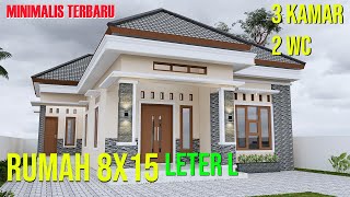 Desain rumah minimalis modern 3 kamar tidur Denah 8X15m 1 Lantai LETER L terbaru 2022 [upl. by Edlyn]