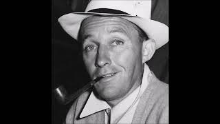 Bing Crosby  Down By The Old Mill Stream [upl. by Yecies]