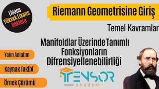 13 Manifoldlar Üzerinde Fonksiyon Difbilirliği Dif Geo Temel Kav  Riemann Geometrisine Giriş [upl. by Doro]