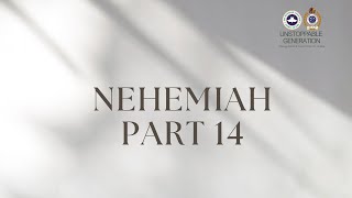 NEHEMIAH 14 [upl. by Valentia]