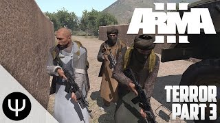 ARMA 3 Takistan Life Mod — Terror — Part 3 — Rise Against [upl. by Ajay]