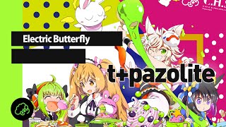 tpazolite  Electric Butterfly [upl. by Akel739]