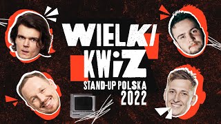 Wielki Kwiz Stand up Polska 2022 [upl. by Wall547]