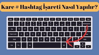 Kare  Hashtag İşareti Nasıl Yapılır PcKlavye [upl. by Alika621]