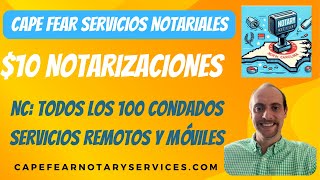 Cape Fear Notary Services Notario móvil y remoto de Carolina del Norte [upl. by Staten]