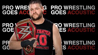 Kevin Owens Theme Song WWE Piano Cover  Pro Wrestling Goes Acoustic [upl. by Dubenko750]