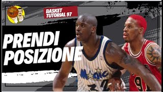 Basket Tutorial 98 COME PRENDERE POSIZIONE [upl. by Titos532]