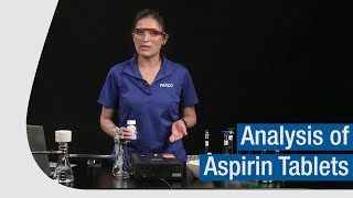 Analysis of Aspirin Tablets [upl. by Damicke]