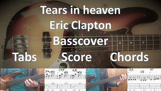 Eric Clapton Tears in heaven Bass Cover Score Notes Tabs Chords Transcription Bass Nathan East [upl. by Alli339]