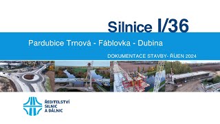 I36 Pardubice Trnová–Fáblovka–Dubina dokumentace stavby 102024 [upl. by Ynottirb62]