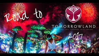 ROAD TO TOMORROWLAND 2017  Festival Passport [upl. by Haidabez327]