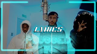 BWC7TH Yanko  Plugged In LYRICS [upl. by Atiniuq335]