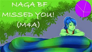 ASMR RP  Naga Boyfriend Missed You M4A Clingy Cuddles and Affection [upl. by Ausoj114]