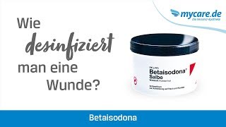 Wie desinfiziert man eine Wunde [upl. by Rubina]