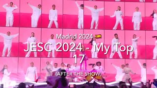 JESC 2024  My Top 17 After the Show [upl. by Lesly]