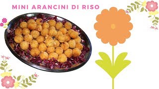 RICETTA  Mini ARANCINI di RISO con OLIVE e FORMAGGIO  BUONIII [upl. by Burbank]