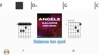 ANGÈLE Balance Ton Quoi FCN GUITAR CHORDS amp LYRICS [upl. by Yanej]