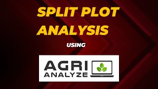 Split Plot Analysis using Agri Analyze [upl. by Mccreary]