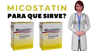 MICOSTATIN que es y para que sirve micostatin 100 000 como usar micostatin suspension [upl. by Mines623]