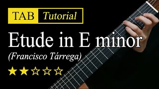 Tarrega Etude Em  Guitar Lesson  TAB [upl. by Adliwa]