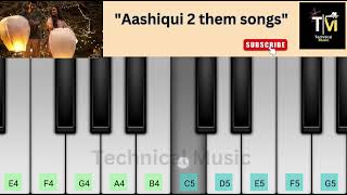 Aashiqui 2 theme Piano Tutorial on Mobile by Technical Music [upl. by Cannon]