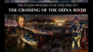 The Crossing of the Düna River 1701  Total War Cinematic Documentary [upl. by Cordle]