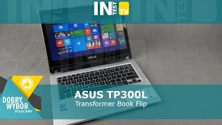 ASUS Transformer Book Flip TP300L  Recenzja  Test  Review  PL  Polska  inTest [upl. by Bekha]