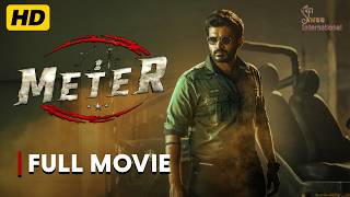 Meter Hindi Dubbed Telugu Action Full Movie  2024 Latest South Indian Blockbusters [upl. by Riegel153]