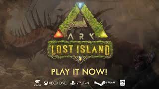 Introducing ARK Lost Island Free DLC [upl. by Yddor874]