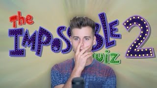 The Impossible Quiz 2 [upl. by Thatcher847]