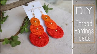 HOW TO MAKE THREAD EARRINGS AT HOME  HANDMADE JEWELRY IDEAS  DIY CREATIONampYOU [upl. by Ecela58]