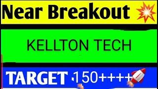 KELLTON TECH SHARE LATEST NEWS TODAYKELLTON TECH SHARE ANALYSISKELLTON TECH SHARE TARGET [upl. by Shaia233]