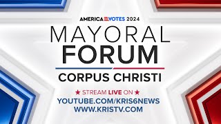 2024 Corpus Christi Mayoral Forum [upl. by Erek]