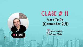 Live Tik Tok Noon 2024 – Clase  11 – Verb To Be Connector BUT [upl. by Akiehsat]