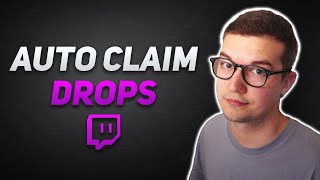 Automatically Claim Twitch Drops amp Channel Points [upl. by Amor17]