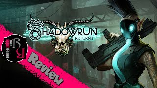 GAMERamble Shadowrun Returns Review [upl. by Ahrendt]