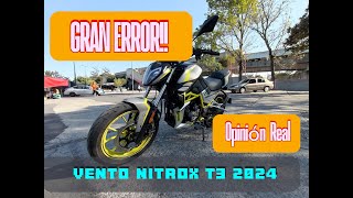 Vento Nitrox T3 2024 opinión real del propietario despues de 2000mil kilometros [upl. by Osrit]