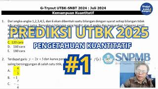 Prediksi UTBK SNBT 2025 Pengetahuan Kuantitatif Part 1 [upl. by Elwina]