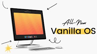 Vanilla OS  The NextGeneration Linux Distro Is Here With STUNNING FEATURES  FOR 2023 [upl. by Urbano]